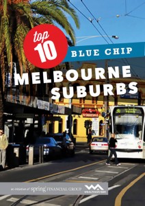 Top 10 Blue Chip Melbourne Suburbs