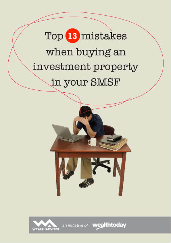 Top 13 SMSF Property Mistakes - eBook cover